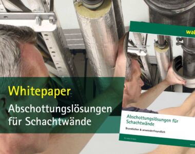 Im rechten Drittel des Bildes das Deckblatt des Whitepapers "Schachtwände". Oben ein grüner Balken mit dem gelben Walraven-Logo. Darunter Kopf, Schulter und Arme eines Installateurs, der eine Brandschutzmanschette um eine Rohrleitung legt. Links neben der Rohrleitung noch eine weitere, daneben eine Montageschiene mit Leitungen, die alle in einen Schacht in der Wand führen. Darunter der Text "Abschottungslösungen für Schachtwände" in Grün und kleiner geschrieben in Schwarz "Brandsicher & anwenderfreundlich" auf weißem Grund. Darunter ein gründer Balken, darin links Text in Weiß "The value of smart", rechts "walraven.com". Die anderen zwei Drittel mit dem Installateur-Bild im Hintergrund und davor der gleich Test wie auf dem Deckblatt, ergänzt um "Whitepaper".