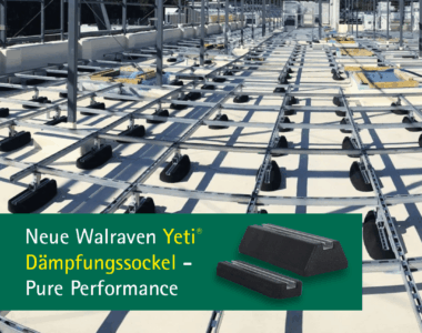 Neue Yeti® Performance-Dämpfungssockel: Die starke Basis für zukunftssichere Flachdachinstallationen