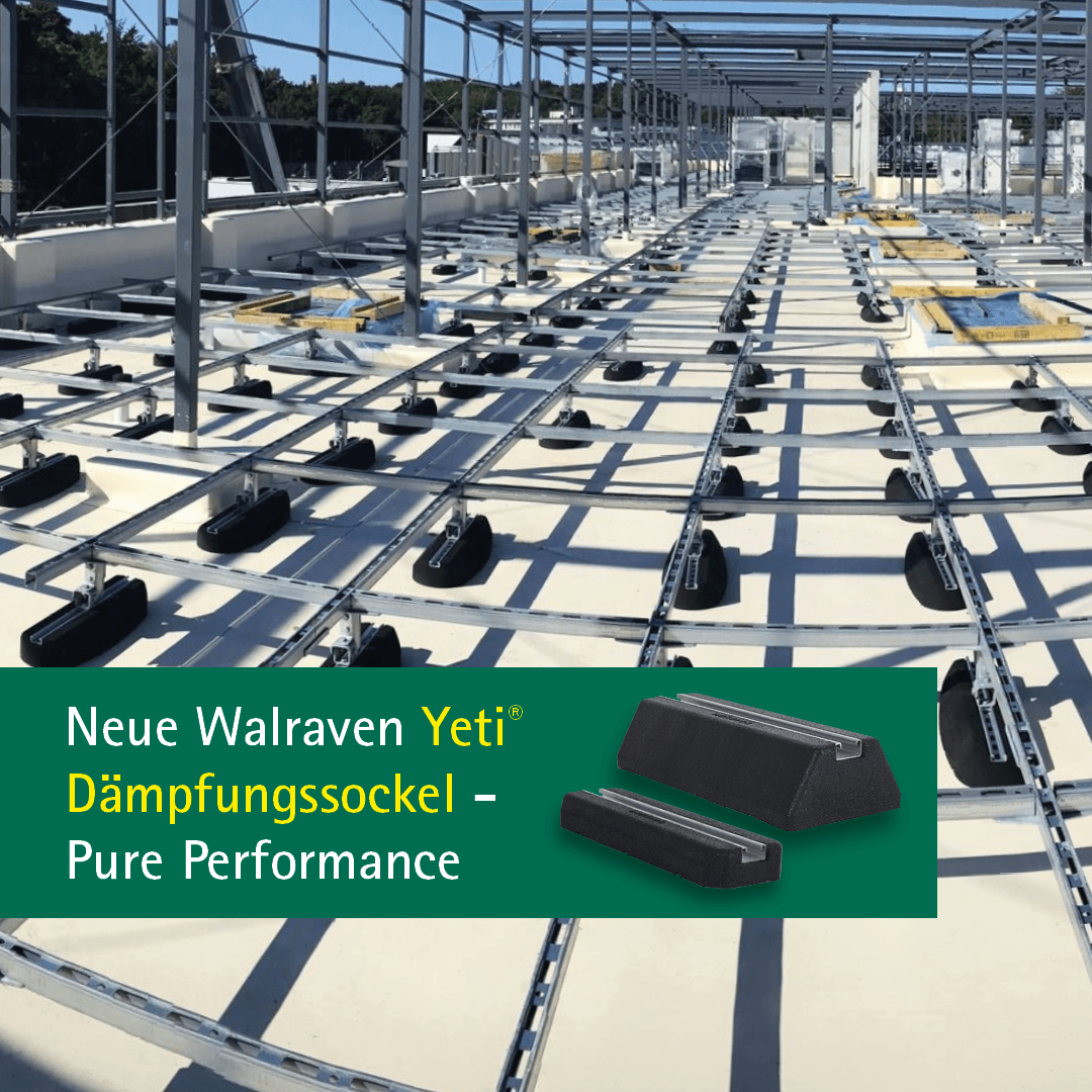 Neue Yeti® Performance-Dämpfungssockel: Die starke Basis für zukunftssichere Flachdachinstallationen