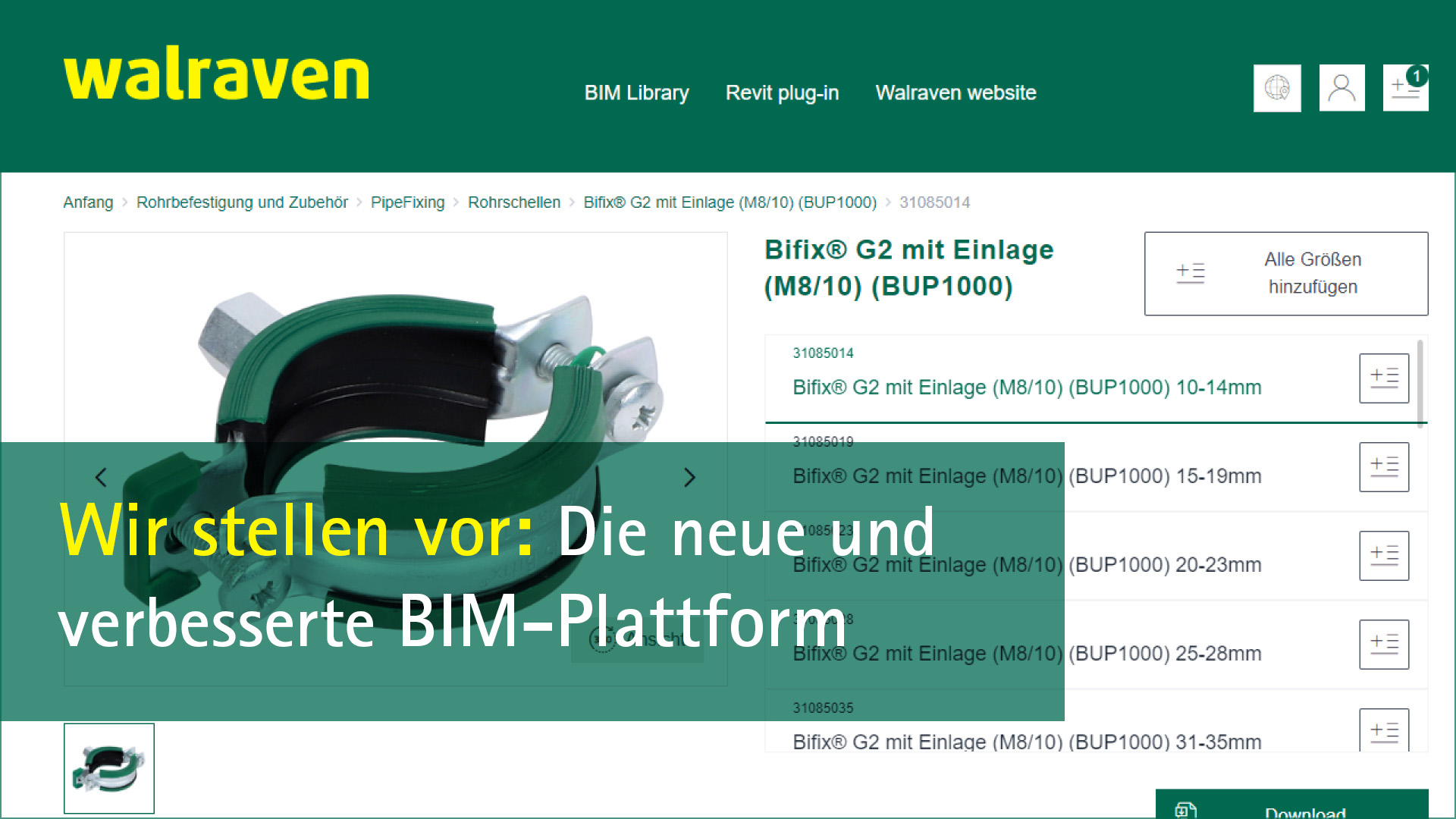 Screenshot der neuen Walraven-BIM-Plattform. Davor der Text in gelber Schrift "Wir stellen vor:" und in weißer Schrift "Die neue und verbesserte BIM-Plattform" auf grünem Grund.